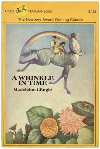 A Wrinkle in Time – by Madeleine L Engle